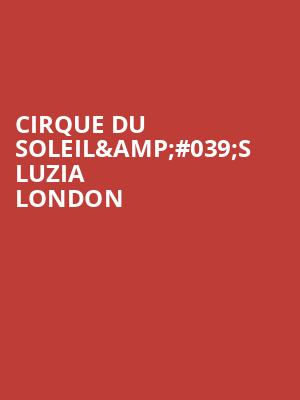 Cirque du Soleil%26%23039%3Bs LUZIA London at Royal Albert Hall